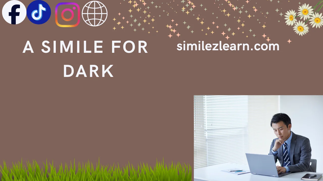 a simile for dark