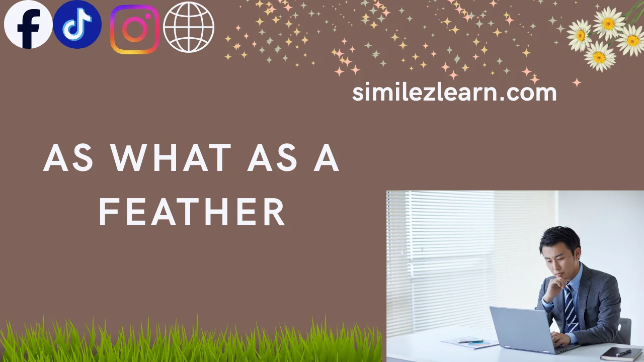 as what as a feather