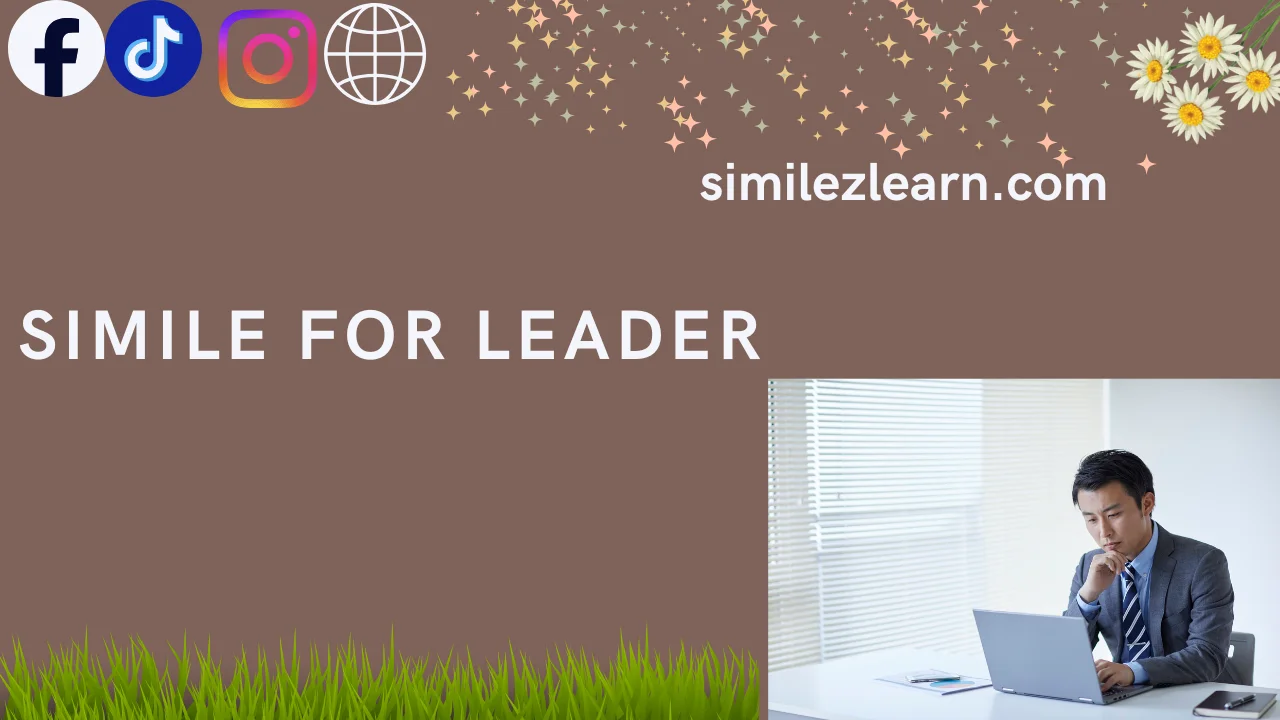 simile for leader
