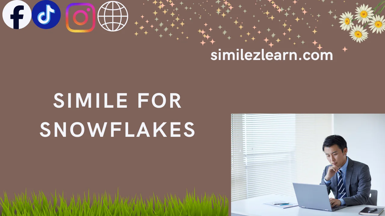simile for snowflakes