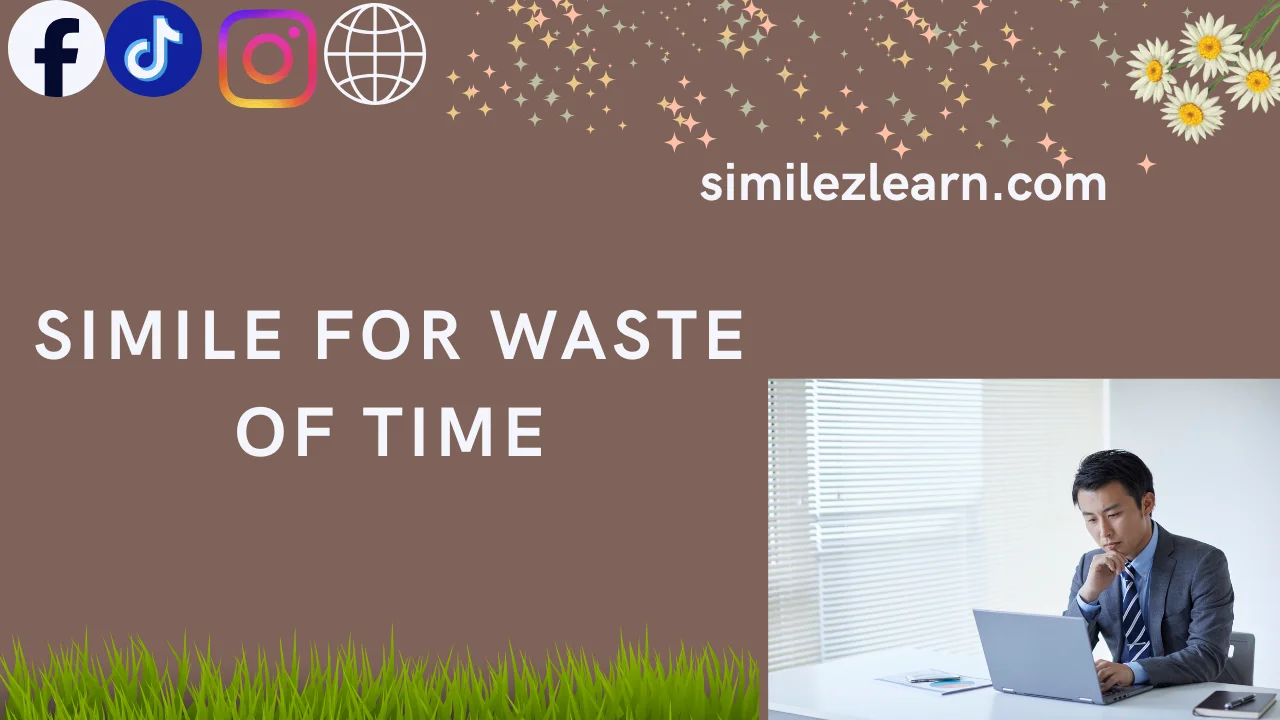 simile for waste of time