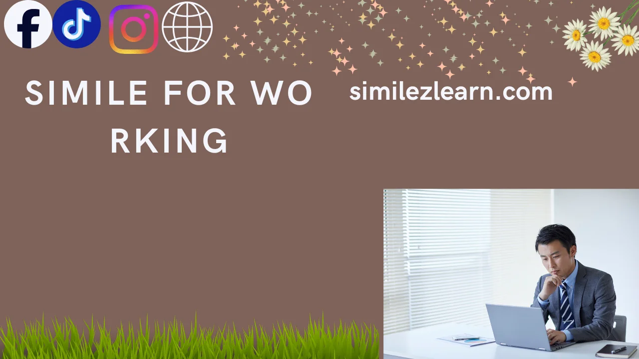 simile for working