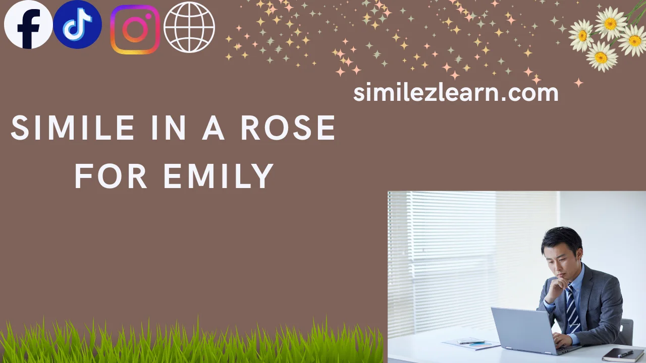 simile in a rose for emily