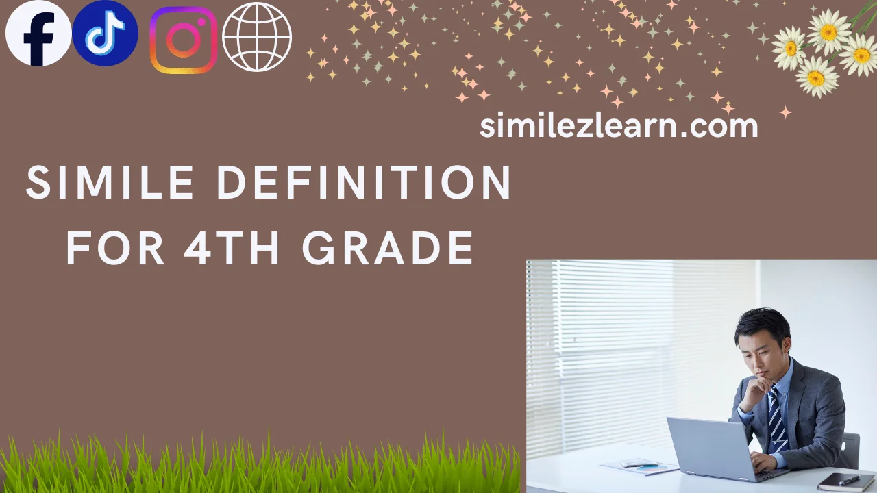 simile definition for 4th grade.
