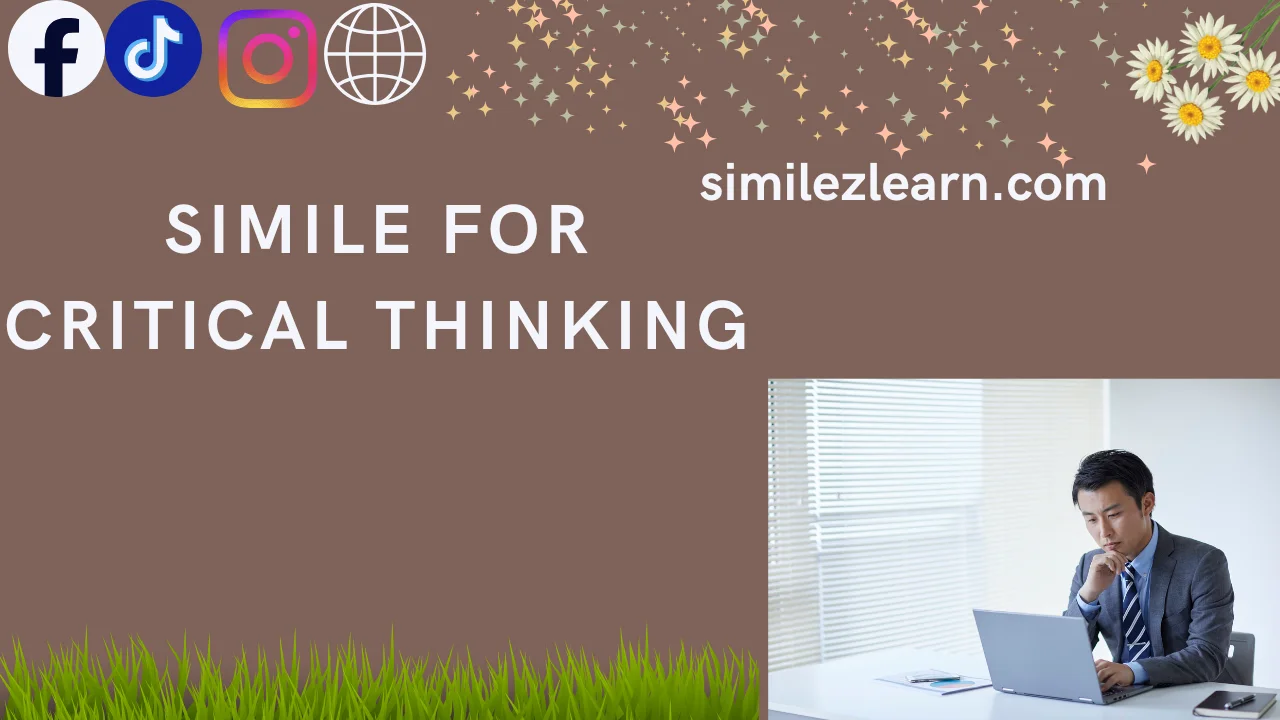 simile for critical thinking