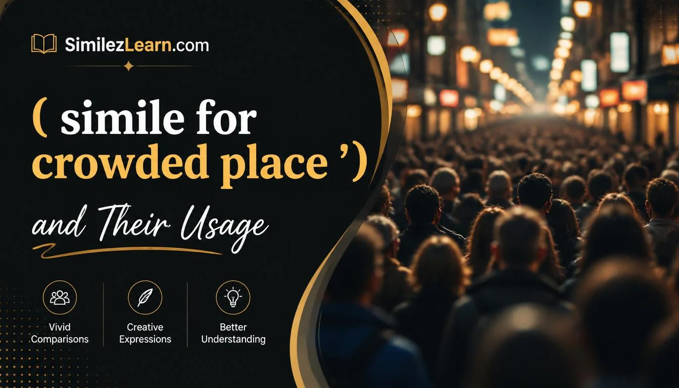 simile for crowded place