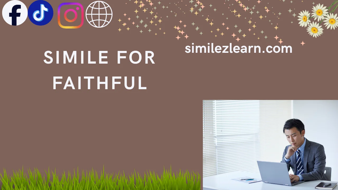 simile for faithful