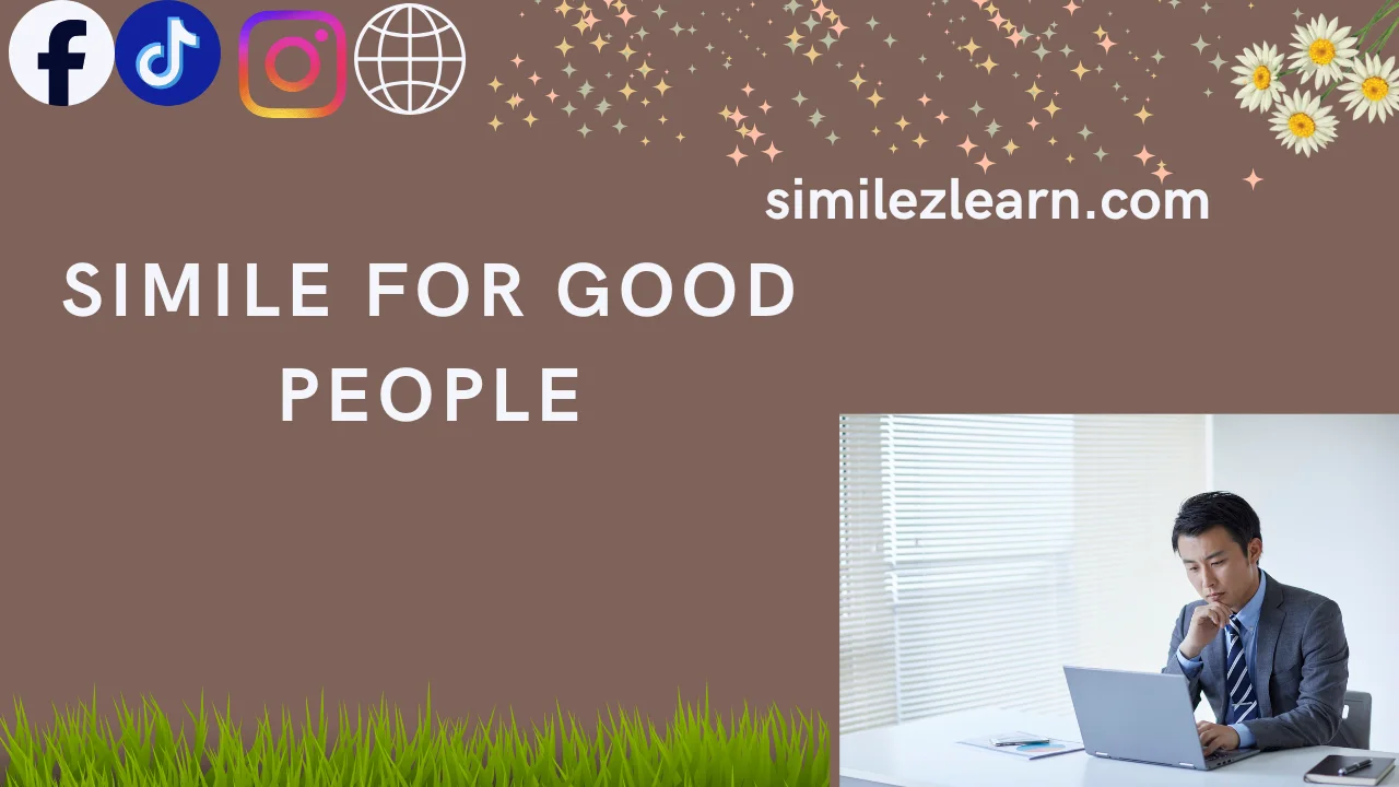 simile for good people