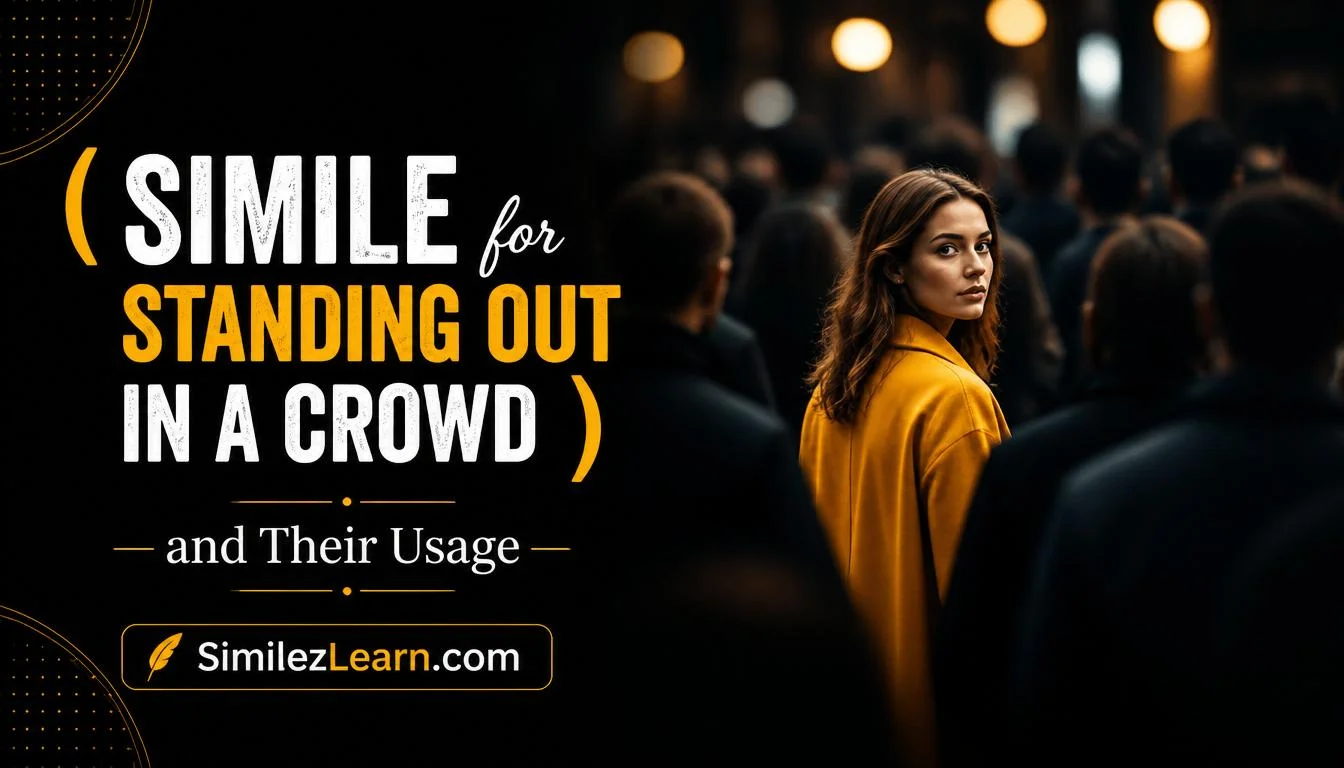 simile for standing out in a crowd
