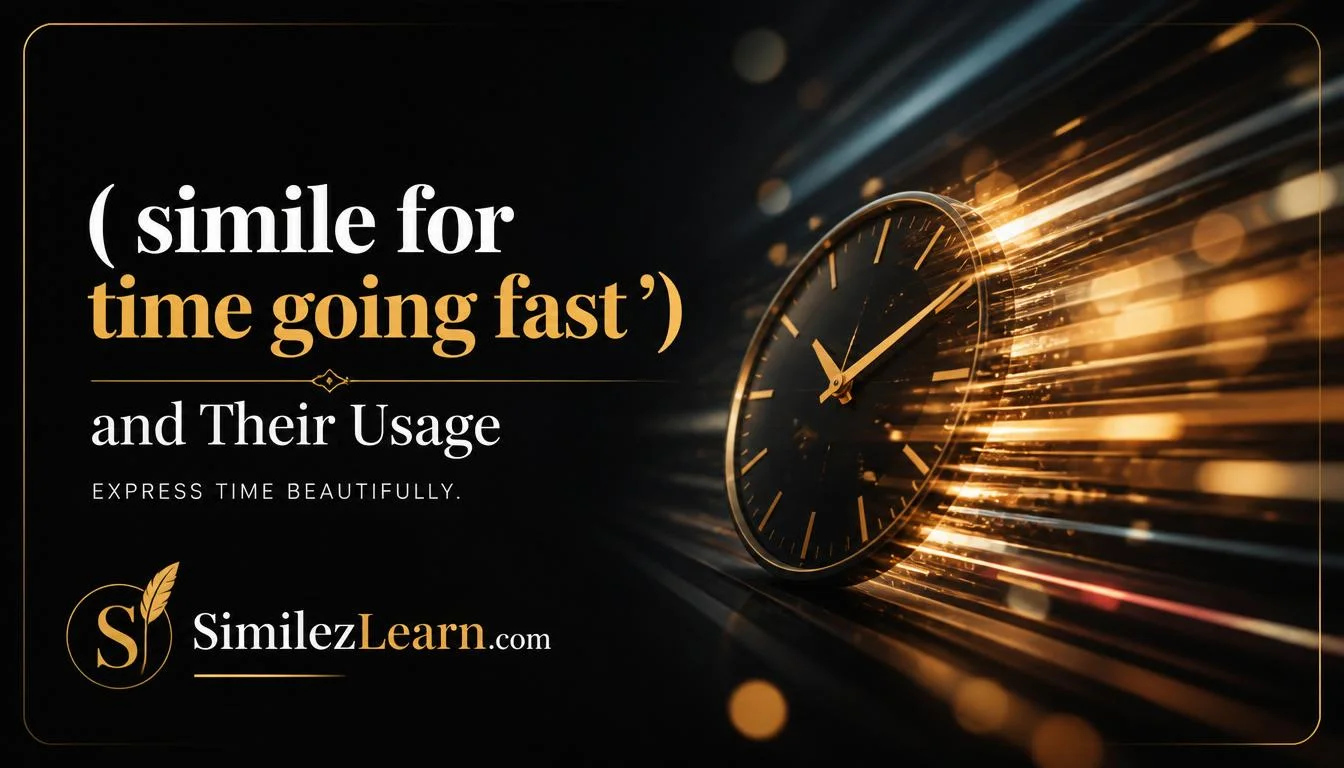 simile for time going fast