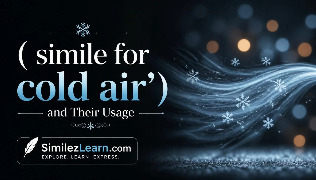 simile for cold air