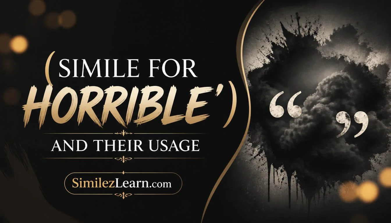 simile for horrible