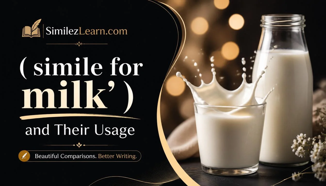 simile for milk
