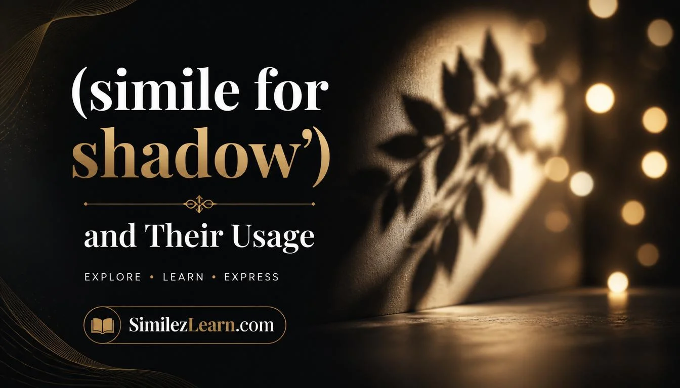 simile for shadow