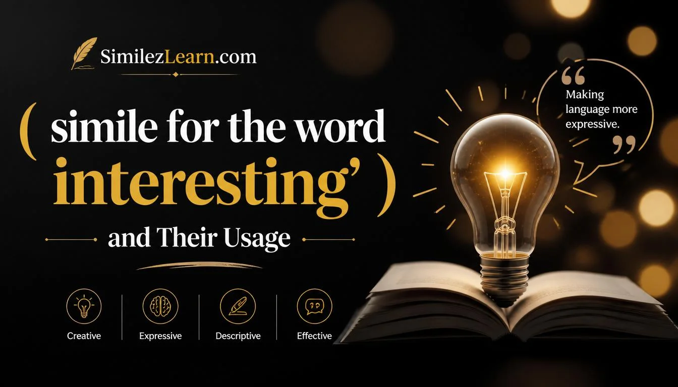 simile for the word interesting