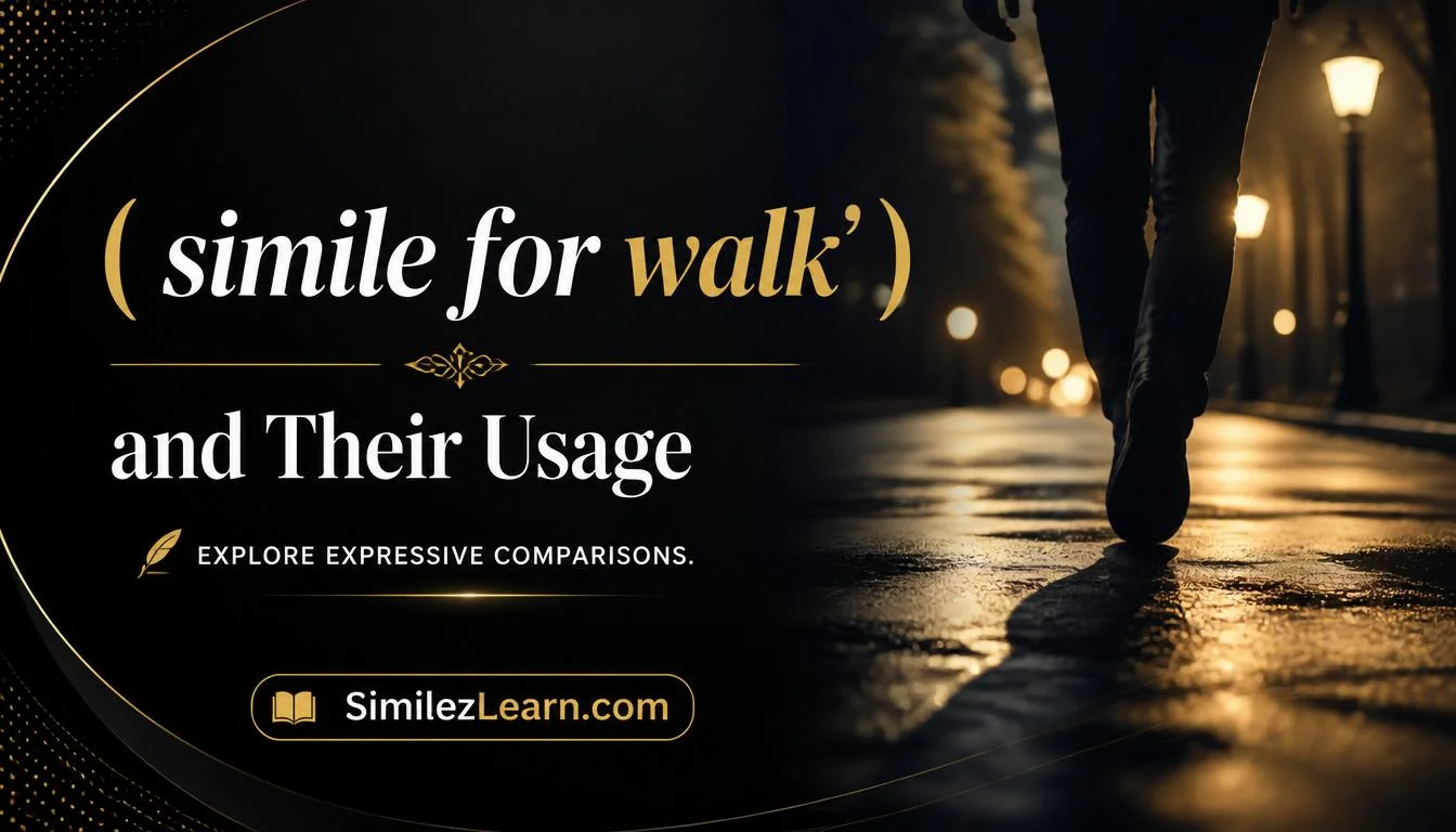 simile for walk