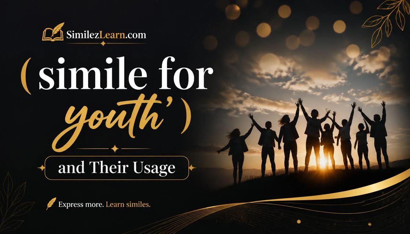 simile for youth